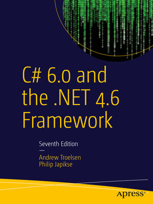 cover image of C# 6.0 and the .NET 4.6 Framework